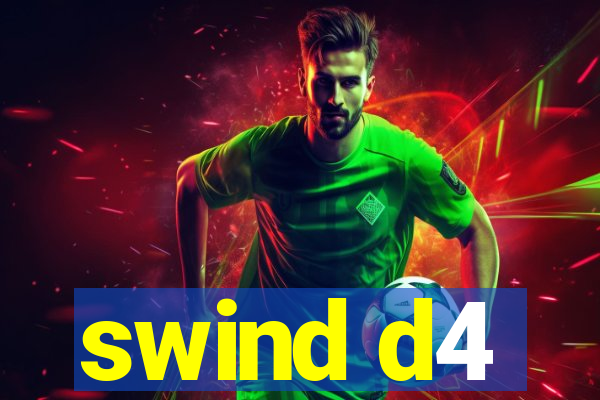 swind d4